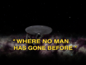 Where No Man Has Gone Before