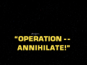 Operation: Annihilate!
