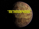 Metamorphosis
