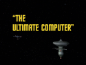 The Ultimate Computer