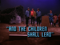 And the Children Shall Lead